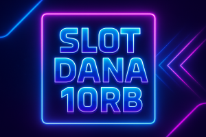slot dana 10rb